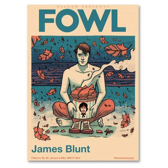 James Blunt FOWL Poster